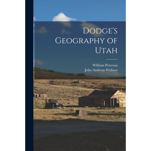 (영문도서) Dodge''s Geography of Utah Paperback, Legare Street Press, English, 9781018163246