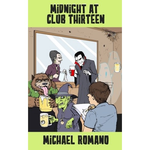 (영문도서) Midnight at Club Thirteen Paperback, Independently Published, English, 9798374337945