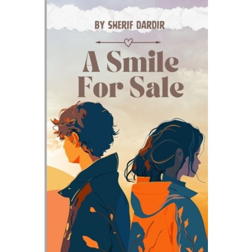 (영문도서) A Smile For Sale Paperback, Independently Published, English, 9798868199769