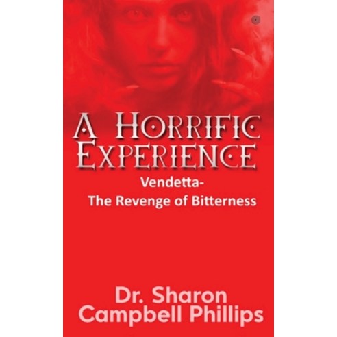 (영문도서) A Horrific Experience Paperback, Pencil (One Point Six Techn..., English, 9789354585234