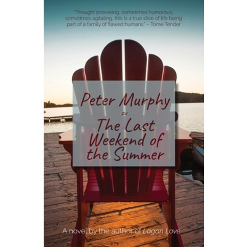 The Last Weekend of the Summer Paperback, Story Plant, English, 9781611882711