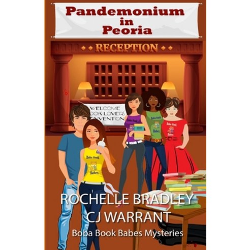 (영문도서) Pandemonium in Peoria: A Romantic Mystery Paperback, Epic Dreams Publishing, LLC, English, 9781947561212