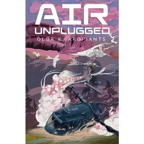 (영문도서) Air Unplugged Paperback, New Degree Press, English, 9781637304211