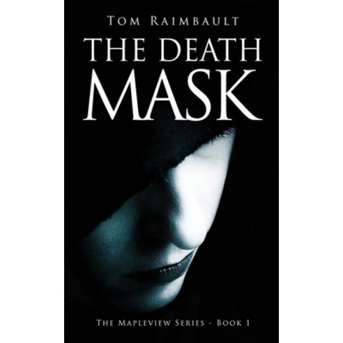 (영문도서) The Death Mask Paperback, Next Chapter, English, 9784824164537