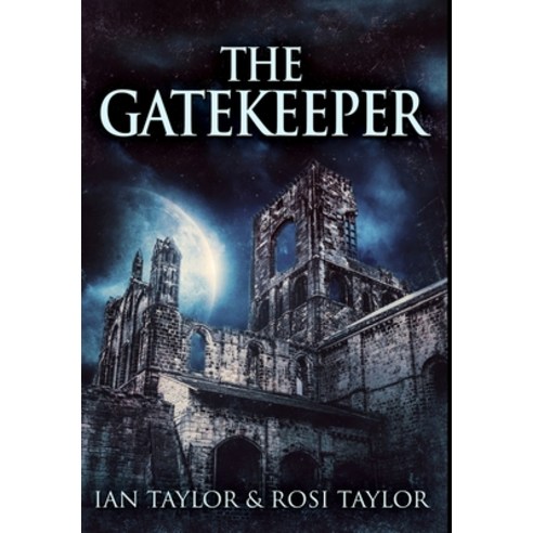 The Gatekeeper: Premium Large Print Hardcover Edition Hardcover, Blurb, English, 9781034619772