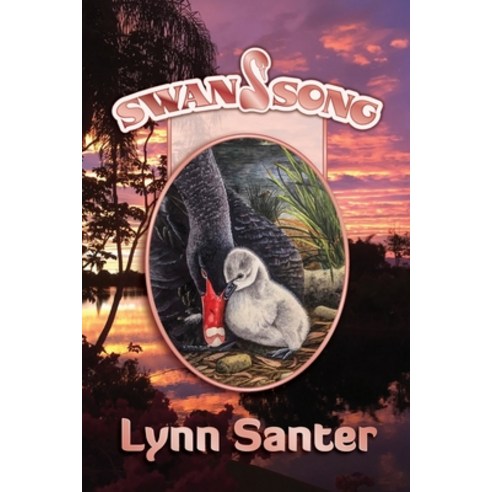 (영문도서) Swan Song Paperback, Swan Lake Press, English, 9780646870717