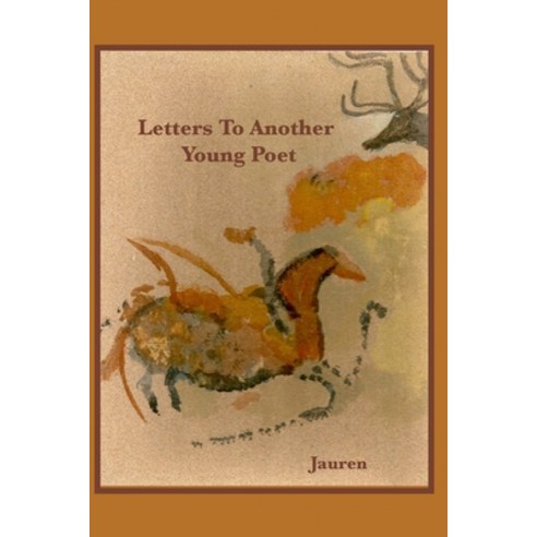 Letters to Another Young Poet Paperback, Independently Published