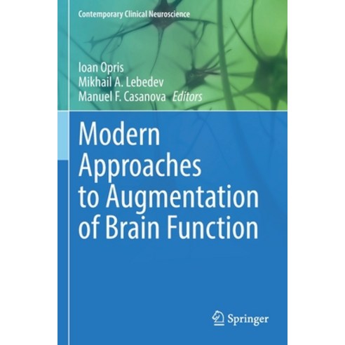 (영문도서) Modern Approaches to Augmentation of Brain Function Paperback, Springer, English, 9783030545666