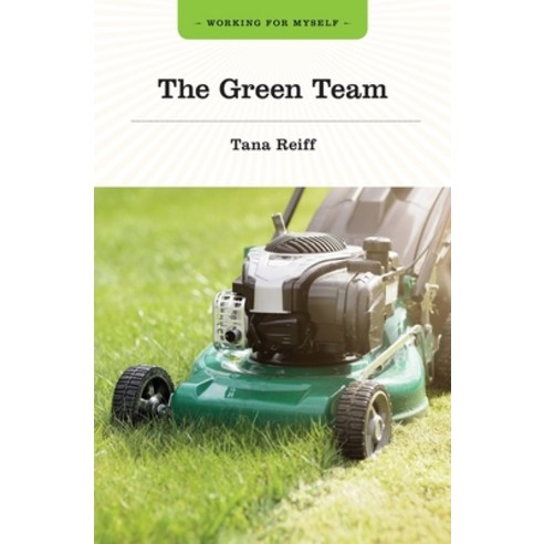 (영문도서) The Green Team Paperback, Independently Published, English, 9798679148222