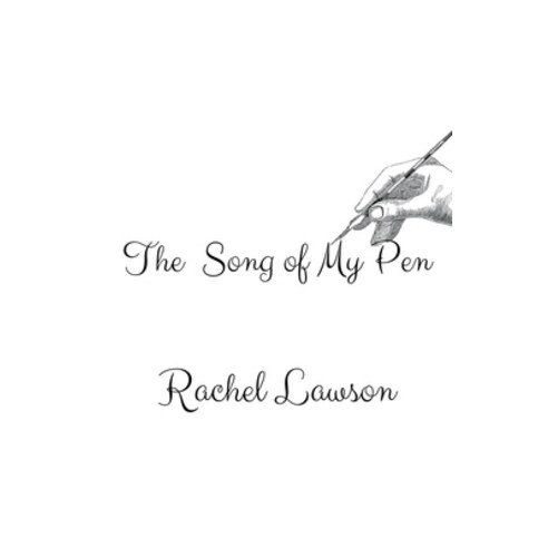 (영문도서) The Song of My Pen Paperback, Rachel Lawson, English, 9798215836927