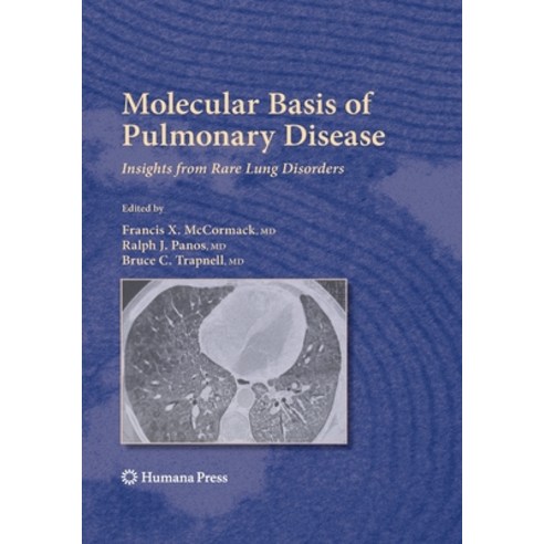 (영문도서) Molecular Basis of Pulmonary Disease: Insights from Rare Lung Disorders Paperback, Humana, English, 9781493960811