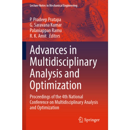 (영문도서) Advances in Multidisciplinary Analysis and Optimization: Proceedings of the 4th National Conf... Paperback, Springer, English, 9789811939402