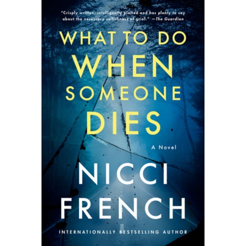 What to Do When Someone Dies Paperback, William Morrow & Company, English, 9780062876096