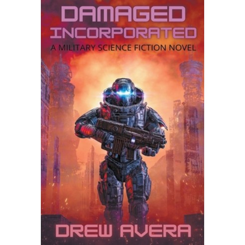 (영문도서) Damaged Incorporated Paperback, Drew Avera, English, 9798215006733