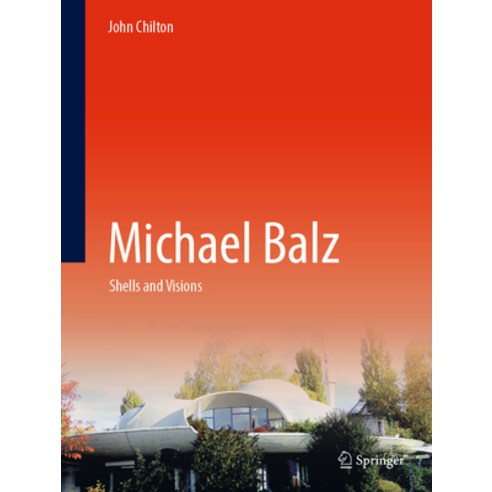 (영문도서) Michael Balz: Shells and Visions Hardcover, Springer, English, 9783031192630