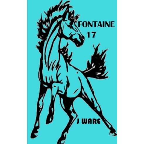 (영문도서) Fontaine 17 Paperback, Jware, English, 9781950650194
