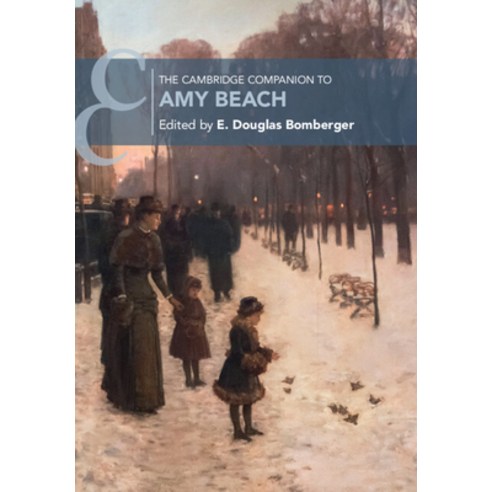 (영문도서) The Cambridge Companion to Amy Beach Paperback, Cambridge University Press, English, 9781108965040