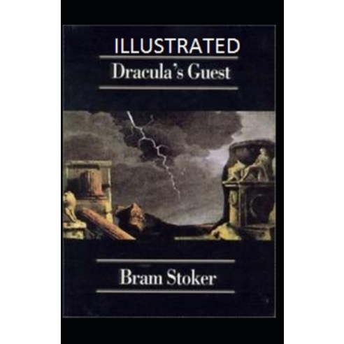 (영문도서) Dracula''s Guest Illustrated Paperback, Independently Published, English, 9798732898576