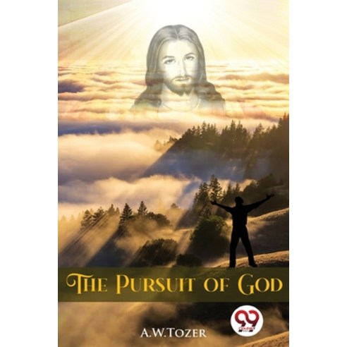 (영문도서) The Pursuit of God Paperback, Double 9 Booksllp, English, 9789356568242