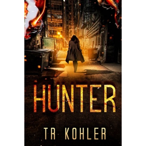 (영문도서) Hunter: A Suspense Thriller Paperback, Independently Published, English, 9798502367271