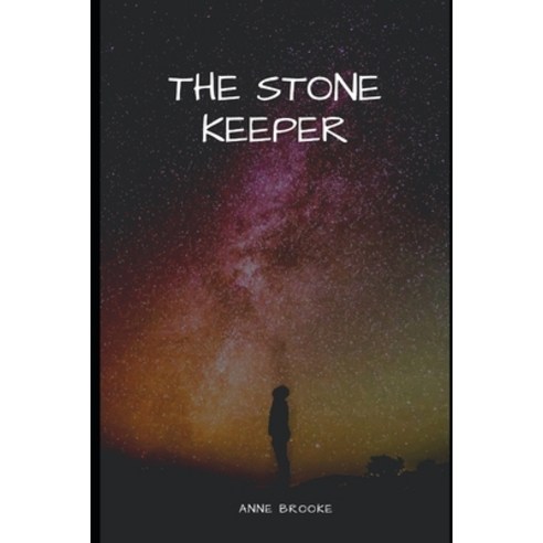 (영문도서) The Stone Keeper Paperback, Independently Published, English, 9798623859044
