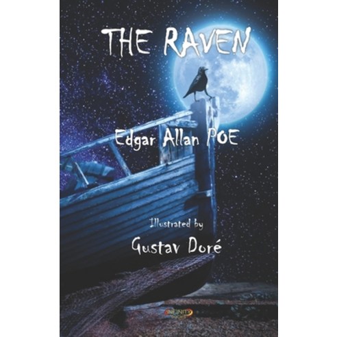 The Raven: Illustrated by Gustav Doré Paperback, Independently Published
