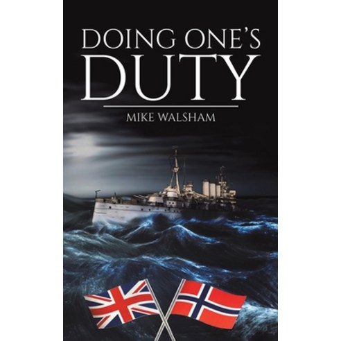 Doing One''s Duty Hardcover, Austin Macauley, English, 9781398416697