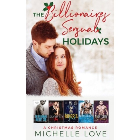 (영문도서) The Billionaires Sensual Holidays: A Christmas Romance Hardcover, Blessings for All, LLC, English, 9781639700820