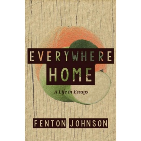Everywhere Home: A Life in Essays Paperback, Sarabande Books, English, 9781941411438