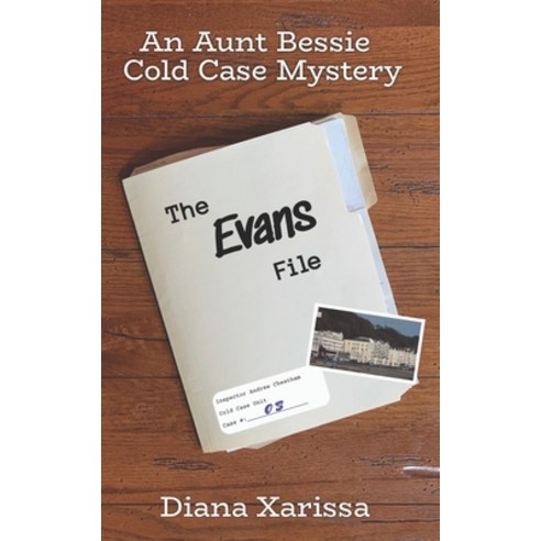 (영문도서) The Evans File Paperback, Independently Published