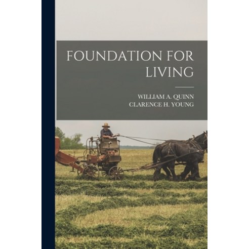 (영문도서) Foundation for Living Paperback, Legare Street Press, English, 9781018610665