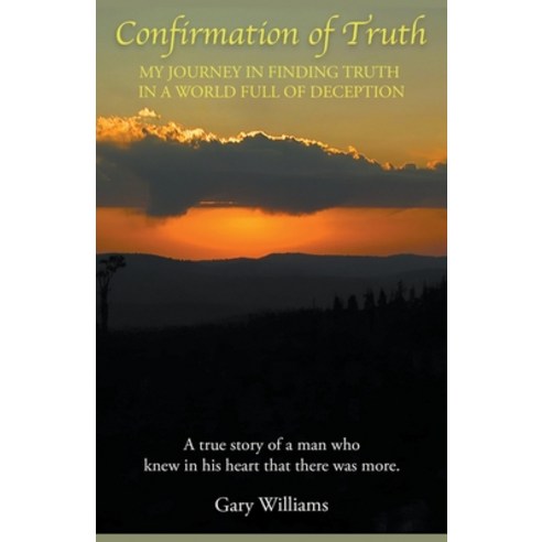 (영문도서) Confirmation of Truth Paperback, Gary Williams, English, 9798201516499
