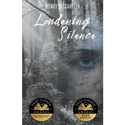 (영문도서) Loudening Silence Paperback, Wendy Zuccarello, English, 9798224004232