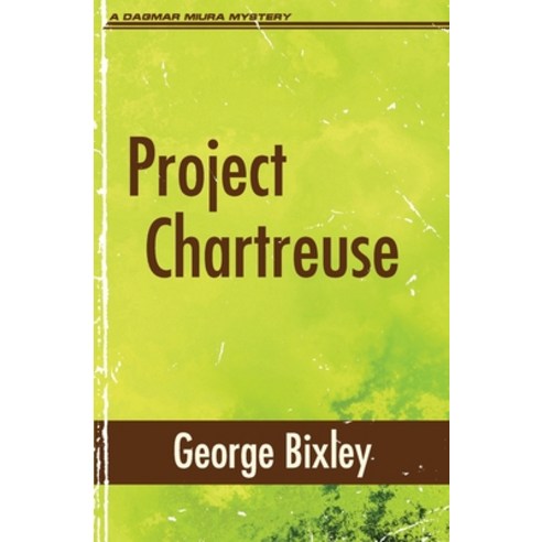 (영문도서) Project Chartreuse Paperback, Dagmar Miura, English, 9781951130794
