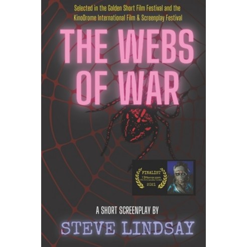 (영문도서) The Webs of War Paperback, Independently Published, English, 9798796370162