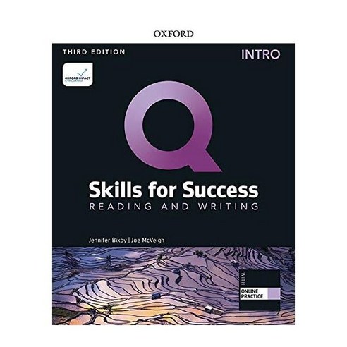 Q Skills for Success: Reading and Writing Intro Student Book (with Online Practice), Oxford, Q Skills for Success: Readin.., Jennifer Bixby(저),Oxford..