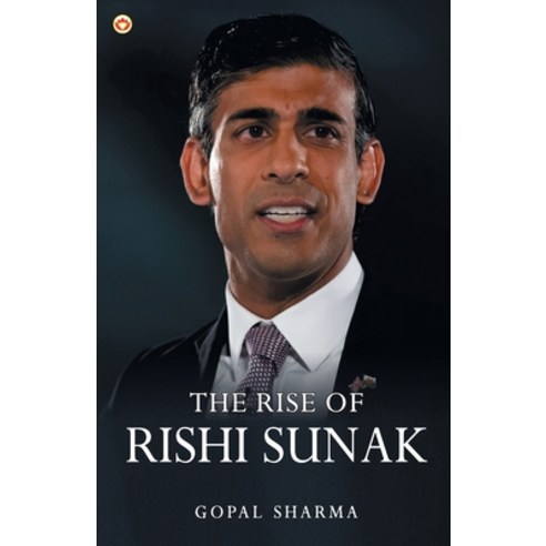 (영문도서) The Rise of Rishi Sunak Paperback, Diamond Books, English, 9789356844407