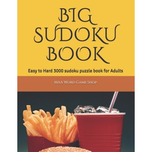 Big Sudoku Book: Easy to Hard 3000 sudoku puzzle book for adults Paperback, Independently Published, English, 9798717801065