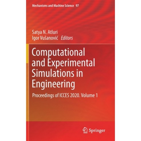 Computational and Experimental Simulations in Engineering: Proceedings of Icces 2020. Volume 1 Hardcover, Springer, English, 9783030646899