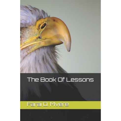 The Book Of Lessons Paperback, Independently Published, English, 9798589422931