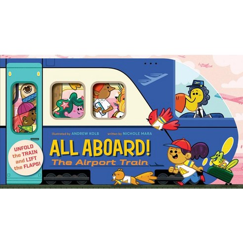 All Aboard! the Airport Train Board Books, Abrams Appleseed, English, 9781419736780