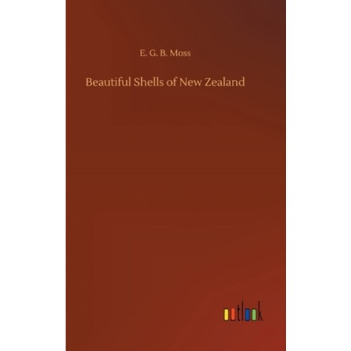 Beautiful Shells of New Zealand Hardcover, Outlook Verlag