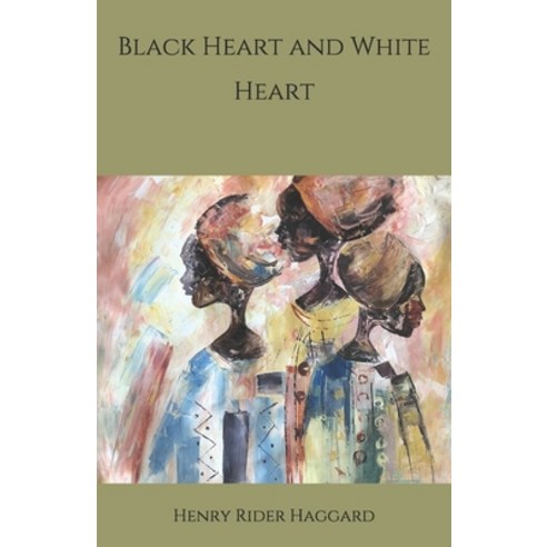 Black Heart and White Heart Paperback, Independently Published, English, 9798694589635