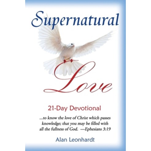 (영문도서) Supernatural Love Paperback, Lionheart Publications, English, 9781734835465