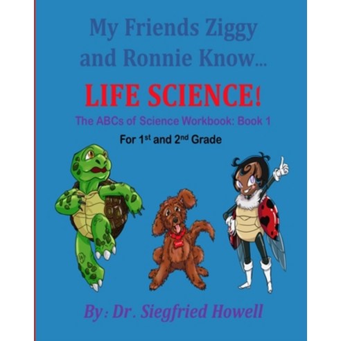 (영문도서) Life Science Workbook 1: The ABCs of Science Workbook for 1st and 2nd Grade Students Paperback, Independently Published, English, 9798520553397
