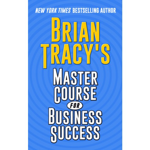 (영문도서) Brian Tracy''s Master Course for Business Success Paperback, G&D Media, English, 9781722506728