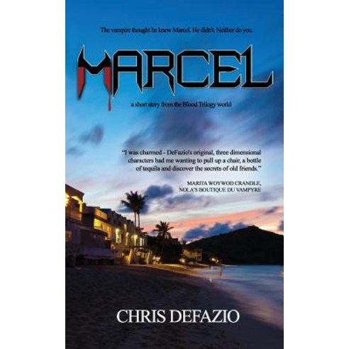 (영문도서) Marcel: A short from the Blood Trilogy world Paperback, Touchpoint Press, English, 9781946920607