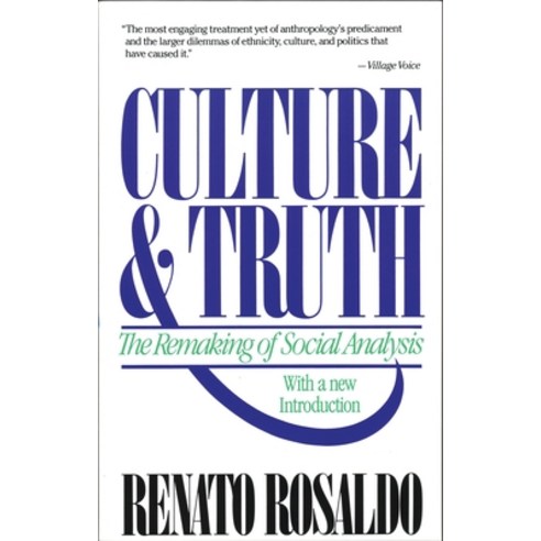 (영문도서) Culture & Truth: The Remaking of Social Analysis Paperback, Beacon Press, English, 9780807046234