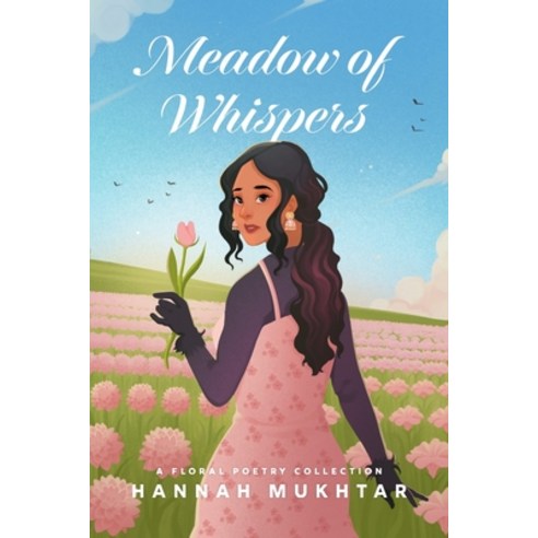 (영문도서) Meadow of Whispers: A Floral Poetry Collection Paperback, Mocha Press, English, 9798218238261