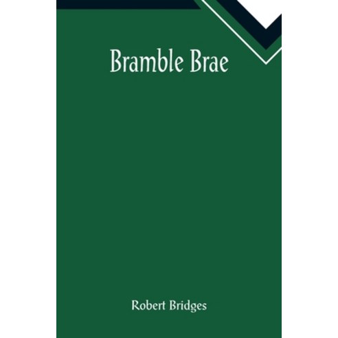 (영문도서) Bramble Brae Paperback, Alpha Edition, English, 9789355890658